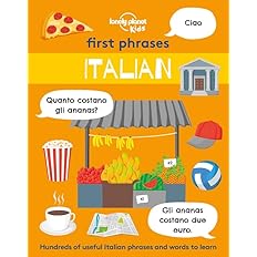 Lonely Planet: KIds First Phrases - Italian