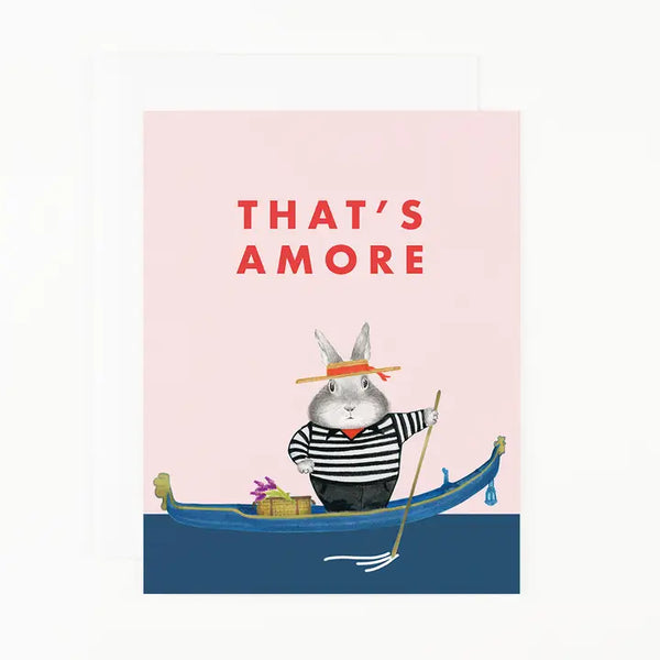 That's Amore Greeting Card