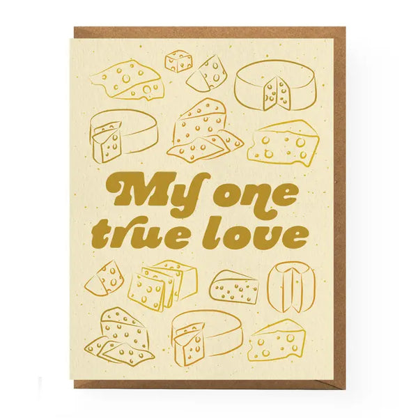 True Love Cheese Greeting Card